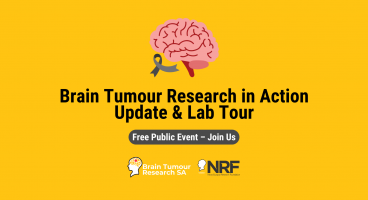 Brain Tumour Research in Action: Update & Lab Tour