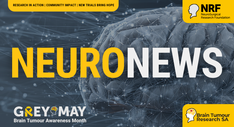 NEURO NEWS APRIL 2026 | New Brain Tumour Trials Bringing Hope image